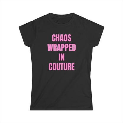 "CHAOS IN COUTURE" Tee