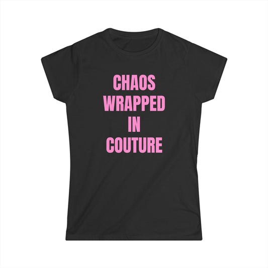 "CHAOS IN COUTURE" Tee